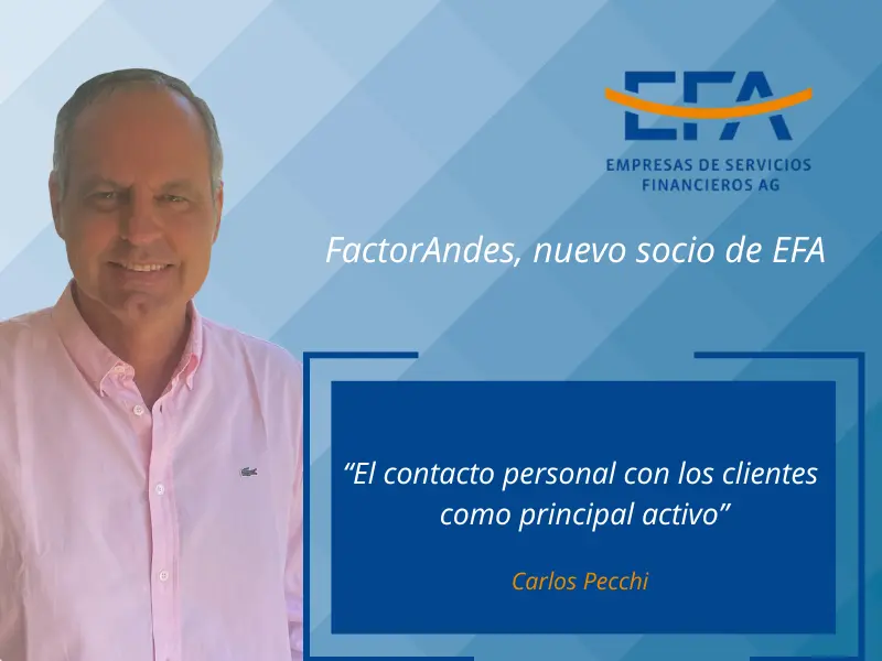 Entrevista a FactorAndes, nuevo socio de EFA: El contacto personal con los clientes como principal activo