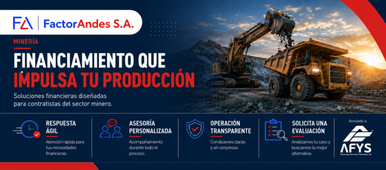Financiamiento para Contratistas Mineros: Cómo el Factoring Impulsa la Continuidad Operacional